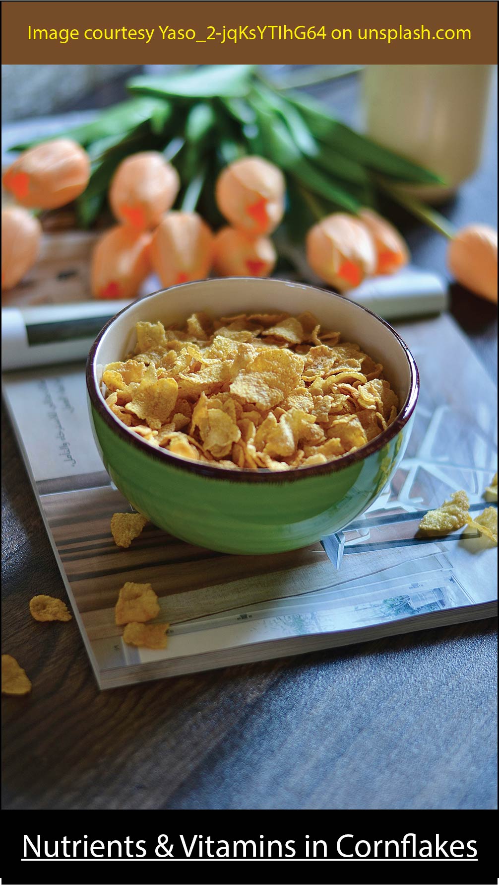 Nutrients & vitamins in cornflakes